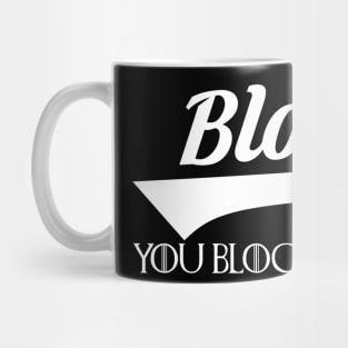 Blodge Mug